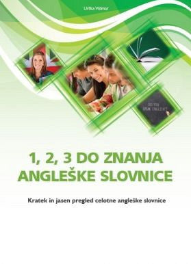 1, 2, 3 do znanja angleške slovnice