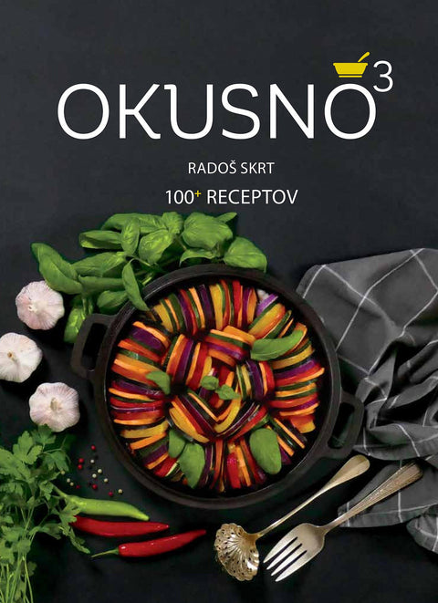 Okusno 3: 100+ receptov