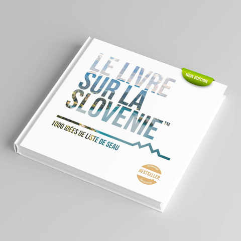 Le Livre Sur La Slovenie – 9. edicija (francoski jezik)