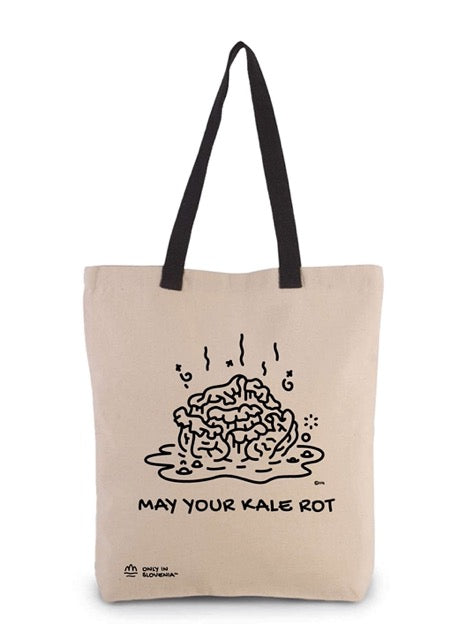 Torba Only in Slovenia™ - MAY YOUR KALE ROT