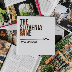 The Slovenia Wine : Top 125 experiences