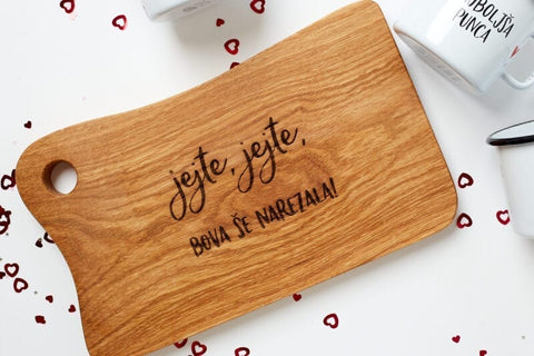 LESENA DESKA ‘JEJTE, JEJTE, BOVA ŠE NAREZALA!’®