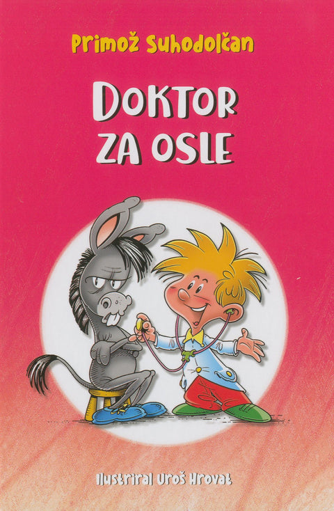 Doktor za osle - Pozor, pravljice, 3. del