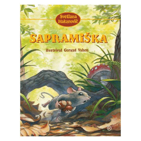 Sapramiška - Svetlana Makarovič