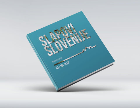 Knjiga Slapovi Slovenije: Naj 101 slap