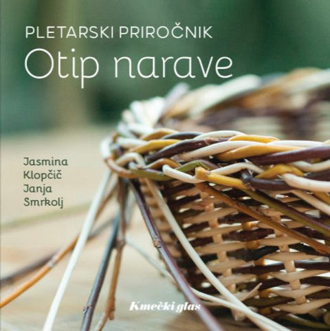 Otip narave: Pletarski priročnik