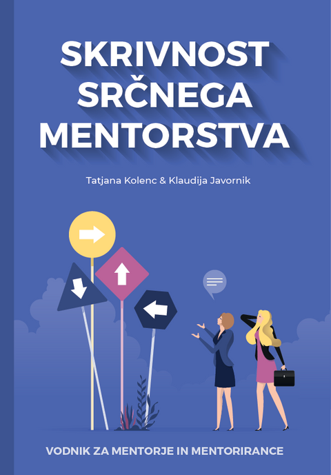 Skrivnost srčnega mentorstva