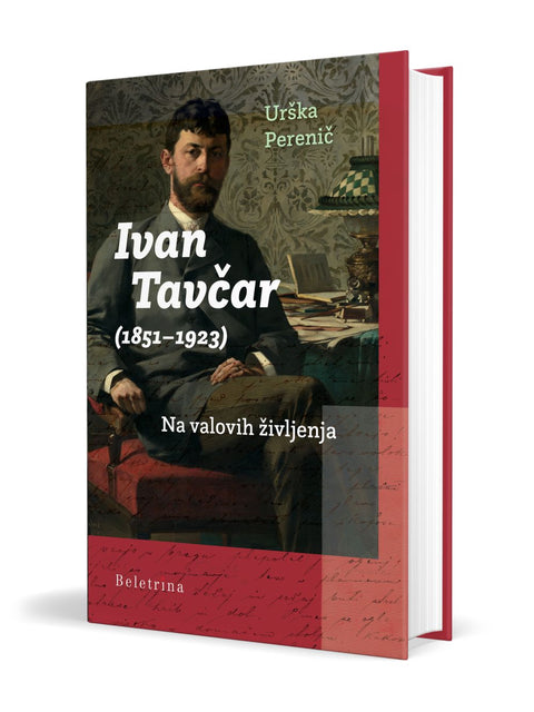 Ivan Tavčar Na valovih življenja - Urška Perenič